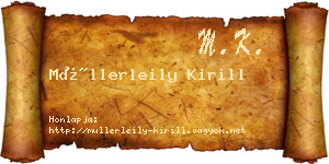 Müllerleily Kirill névjegykártya